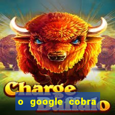 o google cobra taxa de saque de jogos